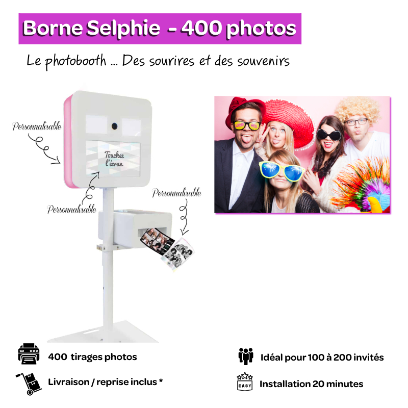Borne à selfie - Photobooth - 400 tirages